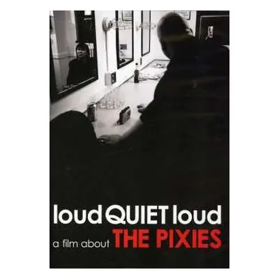 DVD Pixies: Loudquietloud - A Film About The Pixies