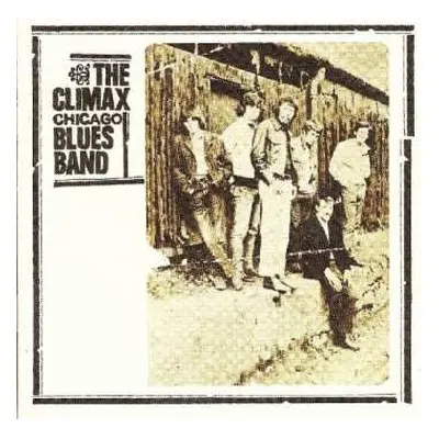 CD Climax Blues Band: The Climax Chicago Blues Band