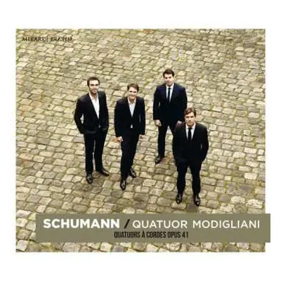 CD Robert Schumann: Quatuor à Cordes Op. 41