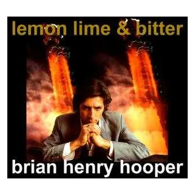 CD Brian Hooper: Lemon Lime & Bitter