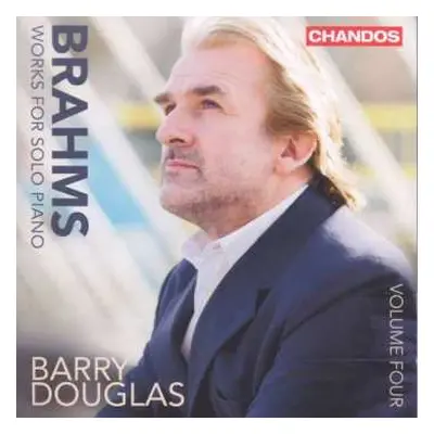 CD Johannes Brahms: Works For Solo Piano, Volume Four