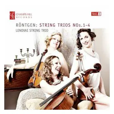 CD Julius Röntgen: Röntgen: String Trios, Nos.1-4 [Vol.1]