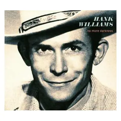 CD Hank Williams: No More Darkness