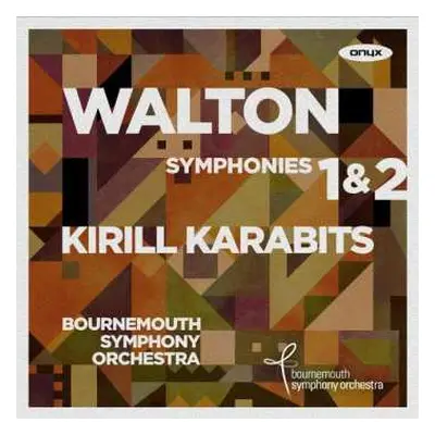 CD Sir William Walton: Symphonies 1 & 2