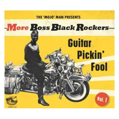 CD Various: More Boss Black Rockers Vol.1: Guitar Pickin' Fool