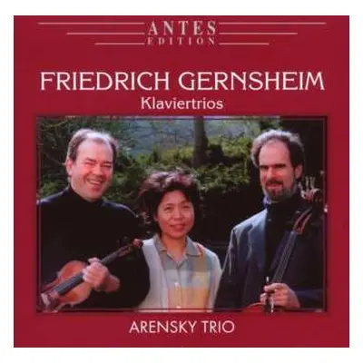 CD Friedrich Gernsheim: Klaviertrios