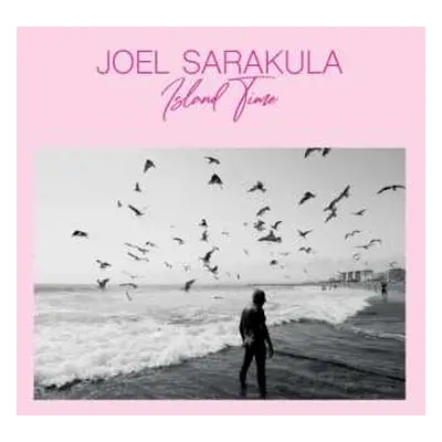 CD Joel Sarakula: Island Time