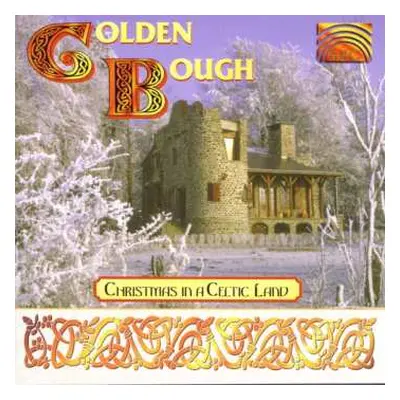 CD Golden Bough: Christmas In A Celtic Land