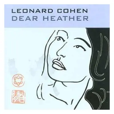 CD Leonard Cohen: Dear Heather