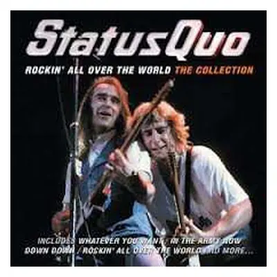 CD Status Quo: Rockin' All Over The World: The Collection