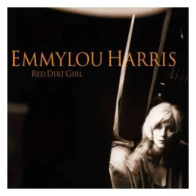 2LP Emmylou Harris: Red Dirt Girl