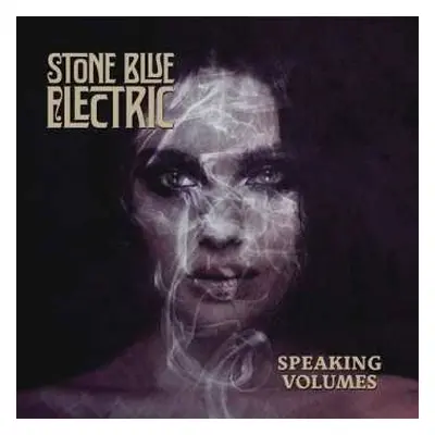 LP Stone Blue Electric: Speaking Volumes