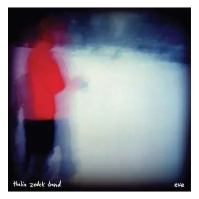 LP Thalia Zedek Band: Eve