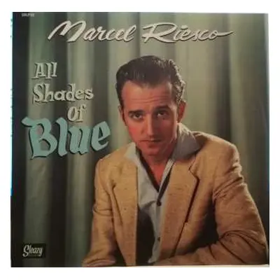 LP Marcel Riesco: All Shades Of Blue