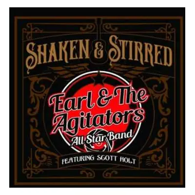 CD Earl & The Agitators All Star Band: Shaken & Stirred