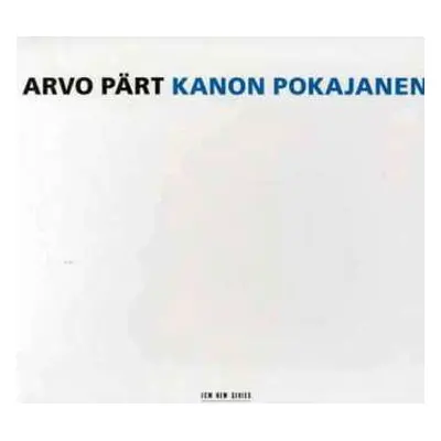 2CD Arvo Pärt: Kanon Pokajanen