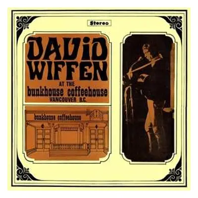 LP David Wiffen: Live At The Bunkhouse Coffeehouse