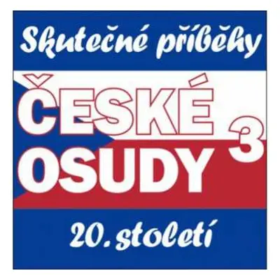 CD Various: České Osudy 3