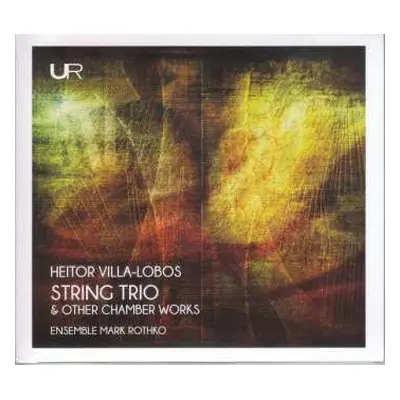 CD Heitor Villa-Lobos: Streichtrio