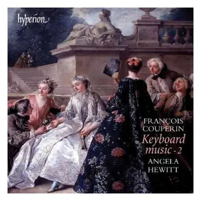 CD François Couperin: Couperin Keyboard Music 2