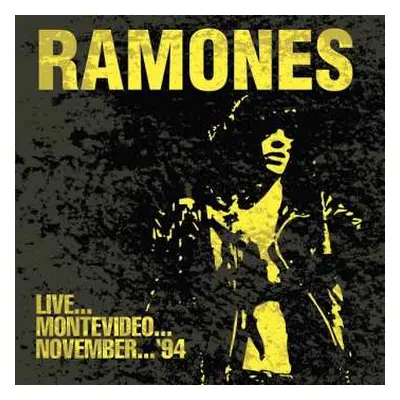 CD Ramones: Live...Montevideo...November... '94