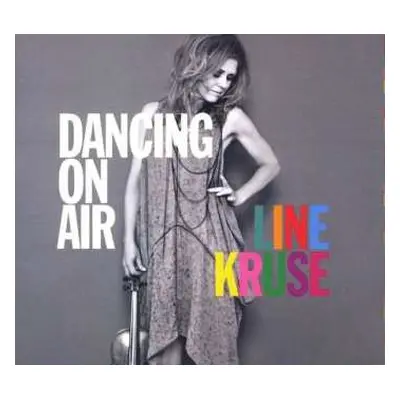 CD Line Kruse: Dancing On Air