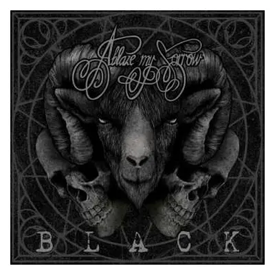 CD Ablaze My Sorrow: Black