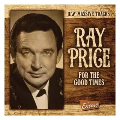 CD Ray Price: For The Good Times / I Won't Mention It Again