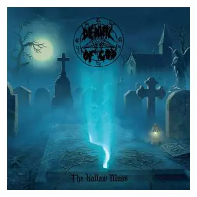 CD Denial Of God: The Hallow Mass