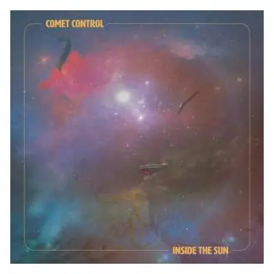 CD Comet Control: Inside The Sun