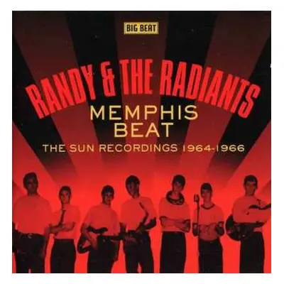 CD Randy & The Radiants: Memphis Beat - The Sun Recordings 1964-1966