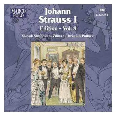 CD Johann Strauss Sr.: Johann Strauss I: Edition • Vol. 8