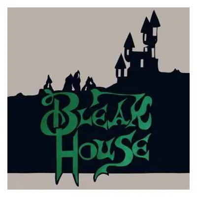 2CD Bleak House: Bleak House LTD