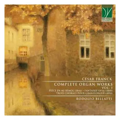 CD César Franck: Complete Organ Works Vol. 1