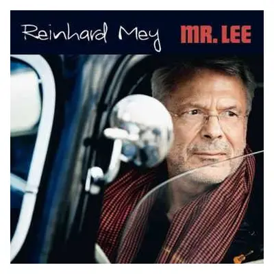 CD Reinhard Mey: Mr. Lee