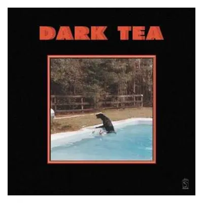 LP Dark Tea: Dark Tea