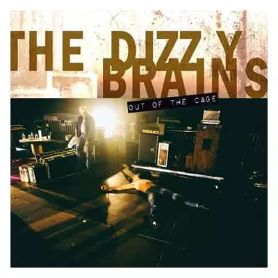 LP The Dizzy Brains: Out Of The Cage