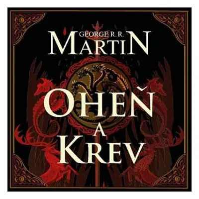 3CD Dočkal František: Martin: Oheň A Krev. Historie Targary