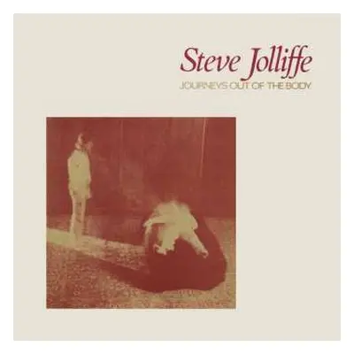 CD Steve Jolliffe: Journeys Out Of The Body