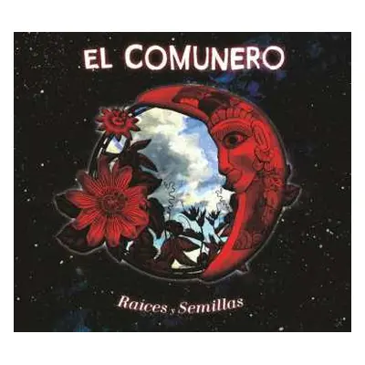 LP El Comunero: Raices Y Semillas