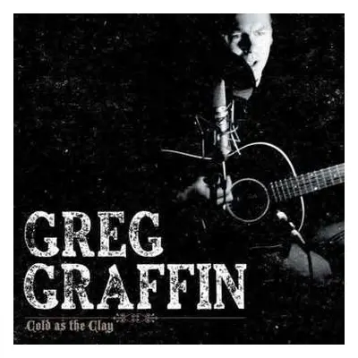 CD Greg Graffin: Cold As The Clay