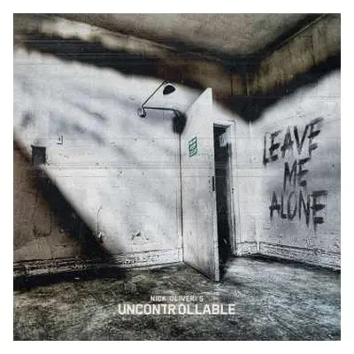 CD Nick -uncontrollable- Oliveri: Leave Me Alone