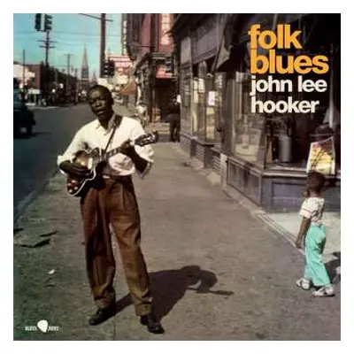 LP John Lee Hooker: Folk Blues (180g) (5 Bonus Tracks)