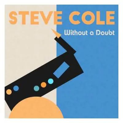 CD Steve Cole: Without A Doubt