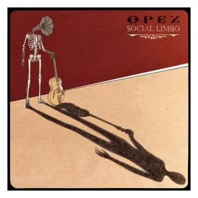 CD Opez: Social Limbo