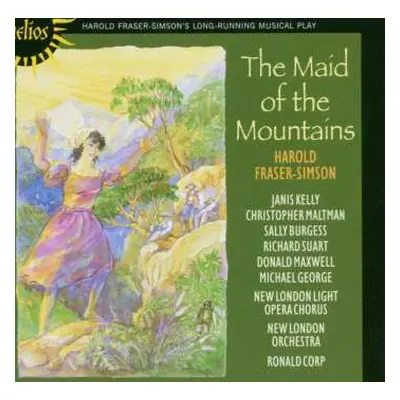 CD Harold Fraser-Simson: The Maid Of The Mountains