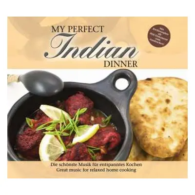 CD Unknown Artist: My Perfect Indian Dinner