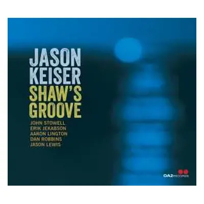 CD Jason Keiser: Shaw's Groove