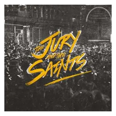 CD The Jury & The Saints: The Jury And The Saints