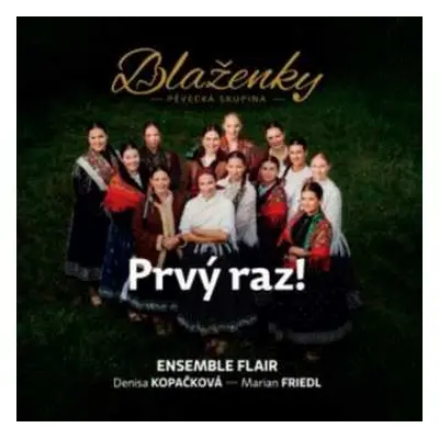 CD Blaženky: Prvý raz!